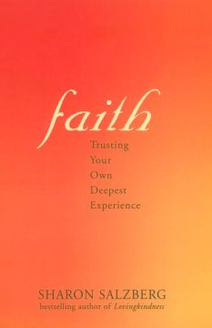 Faith : trusting your own deepest experience  Cover Image