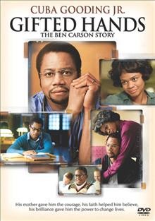 Gifted hands : the Ben Carson story  Cover Image