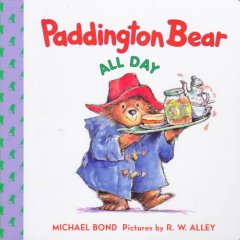 Paddington Bear all day  Cover Image