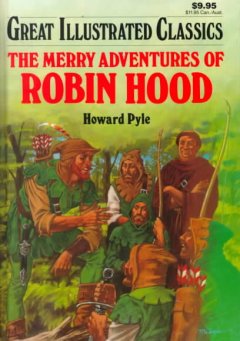 The merry adventures of Robin Hood  Cover Image