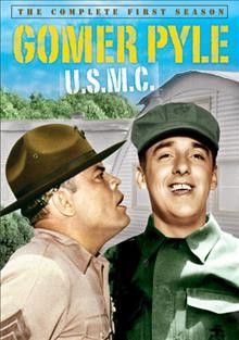Gomer Pyle, U.S.M.C. The complete first season  Cover Image
