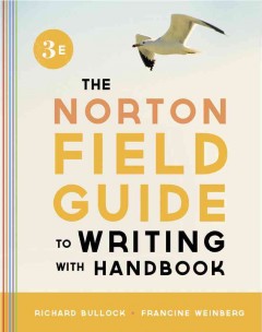 The Norton field guide to writing, with and handbook  Cover Image