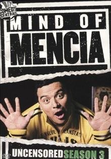 Mind of Mencia. Uncensored season 3  Cover Image