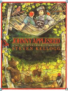 Johnny Appleseed : a tall tale  Cover Image