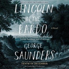 Lincoln in the bardo : a novel  Cover Image