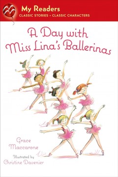 A day with Miss Lina's ballerinas  Cover Image