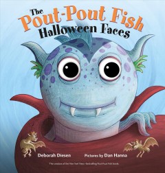 The pout-pout fish Halloween faces  Cover Image