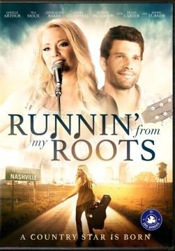 Runnin' from my roots  Cover Image