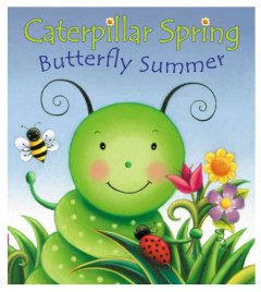 Caterpillar spring, butterfly summer  Cover Image