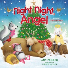 Night night, angel : a sleepy Christmas celebration  Cover Image