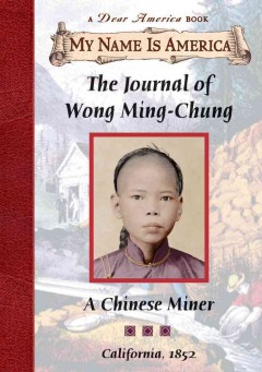 The journal of Wong Ming-Chung : a Chinese miner  Cover Image