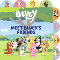 Meet Bluey's friends Book cover
