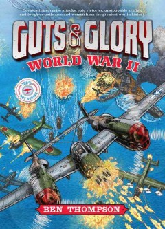 Guts & glory : World War II  Cover Image