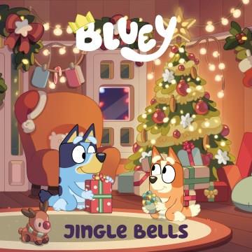 Bluey jingle bells Book cover