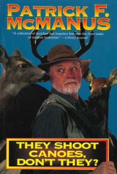 They shoot canoes, don't they?  Cover Image