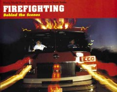 Firefighting : behind the scenes  Cover Image