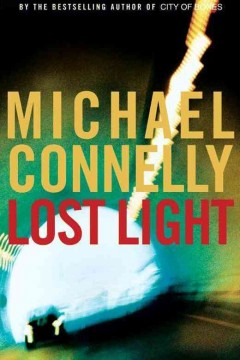 Lost light : a novel  Cover Image