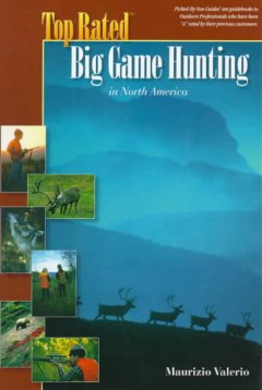 Top rated big game hunting in North America Book cover