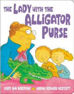 The lady with the alligator purse  Cover Image