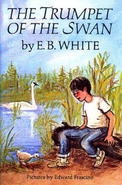 The trumpet of the swan  Cover Image