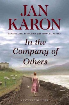 In the company of others : a Father Tim novel  Cover Image