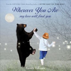 Wherever you are : my love will find you  Cover Image