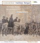 Go to record Remember Valley Forge : patriots, Tories, and Redcoats tel...
