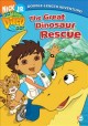 Go to record Go Diego go! The great dinosaur rescue