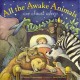 Go to record All the awake animals are almost asleep