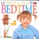 Go to record Touch and feel bedtime.