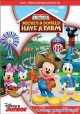 Go to record Mickey Mouse clubhouse. Mickey & Donald have a farm