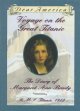 Go to record Voyage on the great Titanic : the diary of Margaret Ann Br...