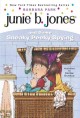 Go to record Junie B. Jones and some sneaky peeky spying