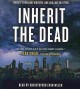 Go to record Inherit the dead :
