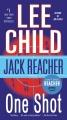 Go to record One shot : a Reacher novel
