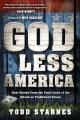 Go to record God less America : real stories from the front lines of th...
