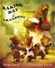 Go to record Baking day at Grandma's