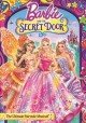 Go to record Barbie and the secret door.