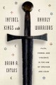 Go to record Infidel kings and unholy warriors : faith, power, and viol...