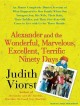 Go to record Alexander and the wonderful, marvelous, excellent, terrifi...