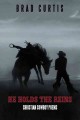 Go to record He holds the reins : Christian cowboy poems