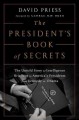 Go to record The President's book of secrets : the untold story of inte...