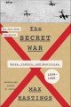 Go to record The secret war : spies, ciphers, and guerrillas, 1939-1945