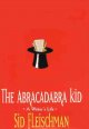 Go to record The abracadabra kid : a writer's life