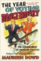 Go to record The year of voting dangerously
