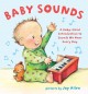 Go to record Baby sounds : a baby-sized introduction to sounds we hear ...