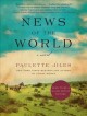Go to record News of the world : a novel