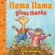 Go to record Llama Llama gives thanks