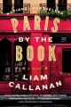 Go to record Paris by the book : a novel