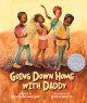 Go to record Going down home with daddy